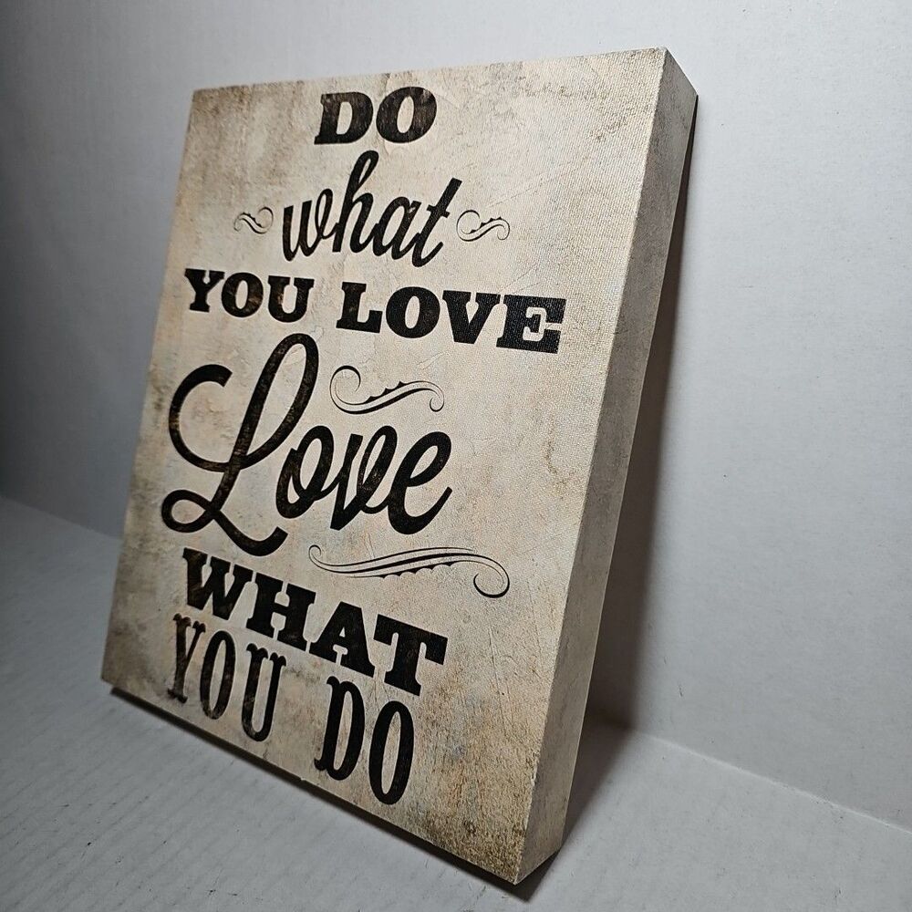 Do What You Love What You Do Canvas Sign - Picture 2 of 3